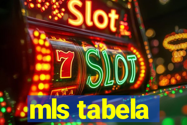 mls tabela